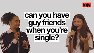 can guys and girls actually just be friends? | it's not just you podcast