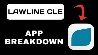 Lawline Cle App Explained - What To Expect