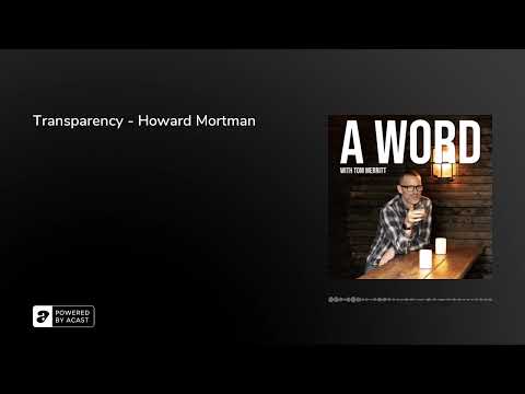 Transparency - Howard Mortman