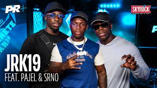 [EXCLU] JRK19 feat. Mensa, Pajel, SRNO - Paparazzi #PR+