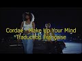 Cordae Make Up Your Mind Traduction Française mp3