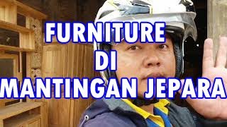 Download Lagu Furniture Di Desa Mantingan Jepara Jawa Tengah MP3