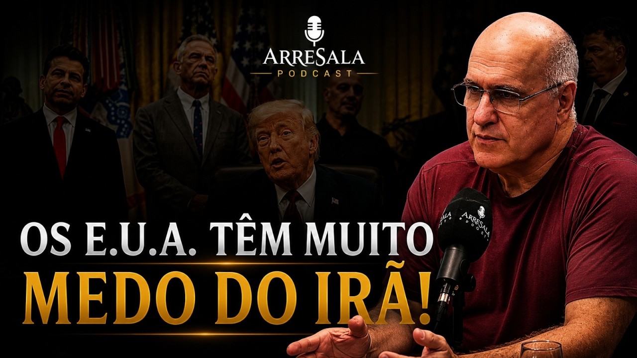 OS E.U.A. TÊM MUITO MEDO DO IRÃ! // Corte do Arresala Podcast