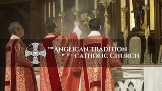 Solemn Mass in Thanksgiving for Anglicanorum Coetibus