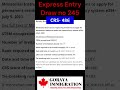 Express Entry draw 254 category based for STEM July 5th CRS 486 total invited 500 #expressentrydraw