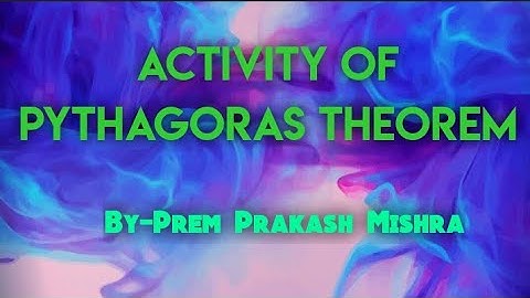 Activity of Pythagoras Theorem.