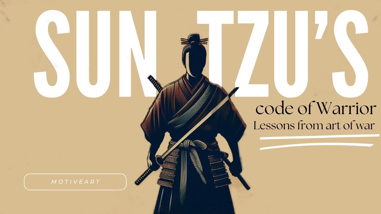 Sun Tzu’s The Art of War: Timeless Leadership Lessons for Modern Success