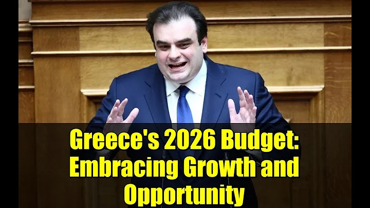 Greece's 2026 Budget: Embracing Growth and Opportunity