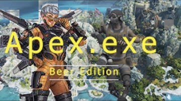 Apex. Noob.exe (Beer Edition)