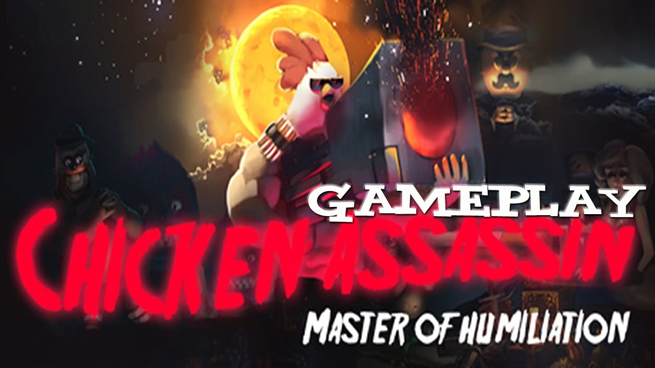 Chicken assassin master of humiliation торрент