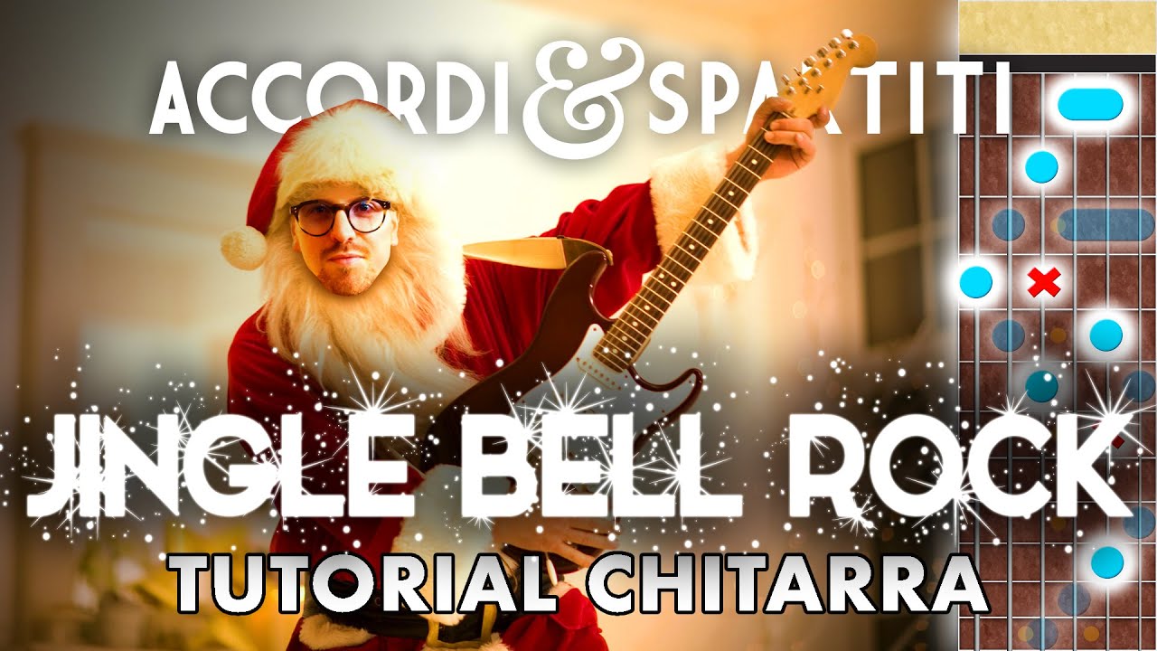 JINGLE BELL ROCK Tutorial Chitarra YouTube