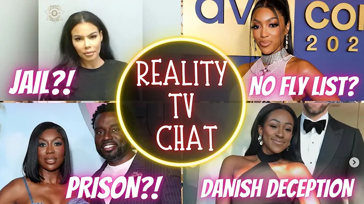 REALITY TV CHAT: THE BRAVO TO PRISON PIPELINE STRIKES AGAIN/THE DANISH DECEPTION