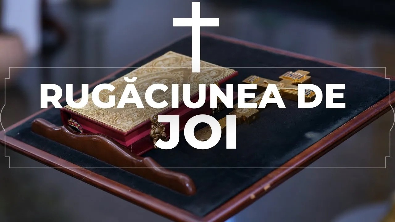 Rugaciunea Zilei JOI 5 MARTIE 2026