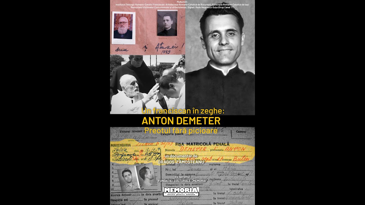 Un franciscan in zeghe: Anton Demeter Preotul fără picioare