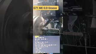 CNC job'sG71 ME O.D groove#cnc #cncmachining #machine #cnc #bmcmachin #drill #viral