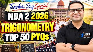 END GAME NDA 2 2026 🔥 TRIGONOMETRY TOP 50 PYQS | FREE NDA Practice Series 🤩 By Mohit Sir screenshot 4