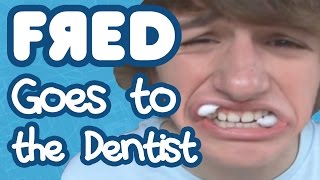 Fred Goes to the Dentist