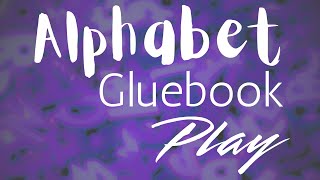Alphabet Glue Book Play