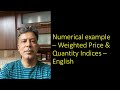 Numerical example - Weighted Index Numbers - English | MadhavanSV