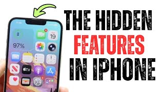 These iPhone Features Are HIDDEN In Plain Sight