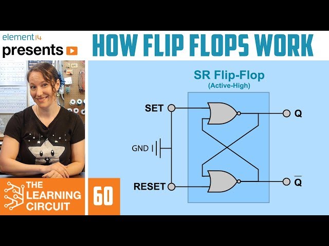 How Flip Flops Work - The Learning Circuit 