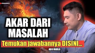 Download Lagu 💥 KEMBALI KE DIRI DAN JIWA YANG TENANG - Abu marlo MP3