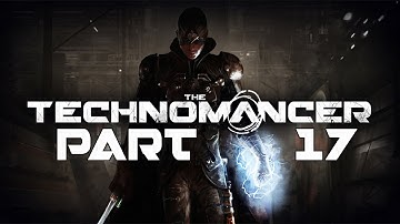 The Technomancer - Let