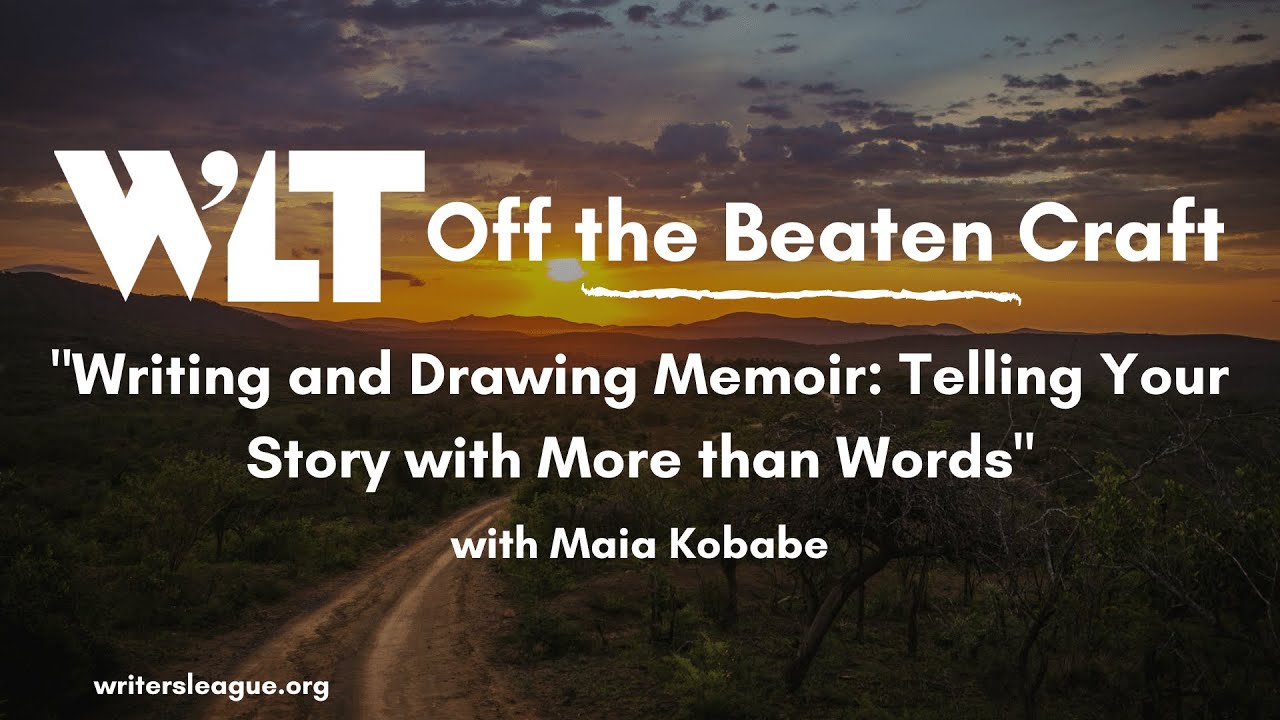 WLT Off the Beaten Craft: "Writing and Drawing Memoir" with Maia Kobabe