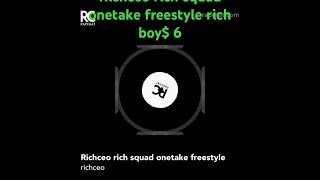 Richceo rich squad onetake freestyle #rap #freestyleflow #freestylerap #freestyle #rapmusic #free