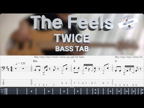The Feels (Bass) - 트와이스 TWICE