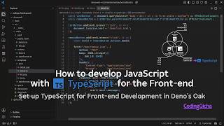 How to develop JavaScript with TypeScript for the Front-end