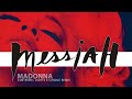 Madonna - Messiah (Dubtronic Lights A Candle Remix)