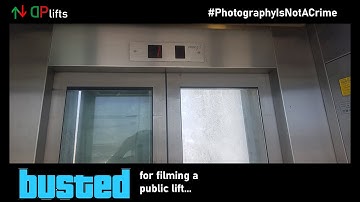 BUSTED for filming a public lift!