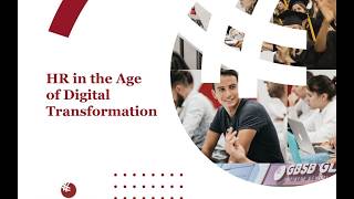 HR in the Age of Digital Transformation