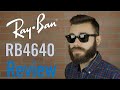 Ray-Ban RB4640 Review (New Replacement To Original Wayfarer!?)