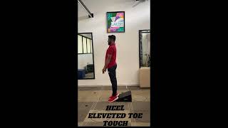 HEEL ELEVETED TOE TOUCH
