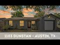 1103 Dunstan | Austin, TX Home Tour