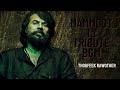 Mammootty tribute bgm  thoufeek rawother  repost