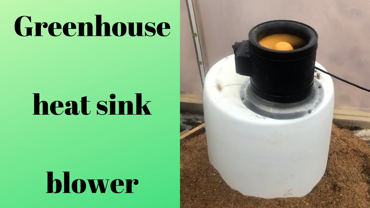 Blower operating on geothermal heat sink greenhouse (2019) YouTube