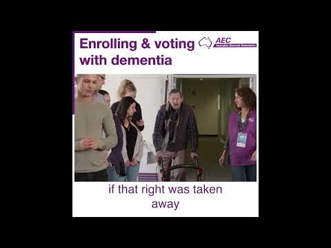 Enrolling & voting with dementia