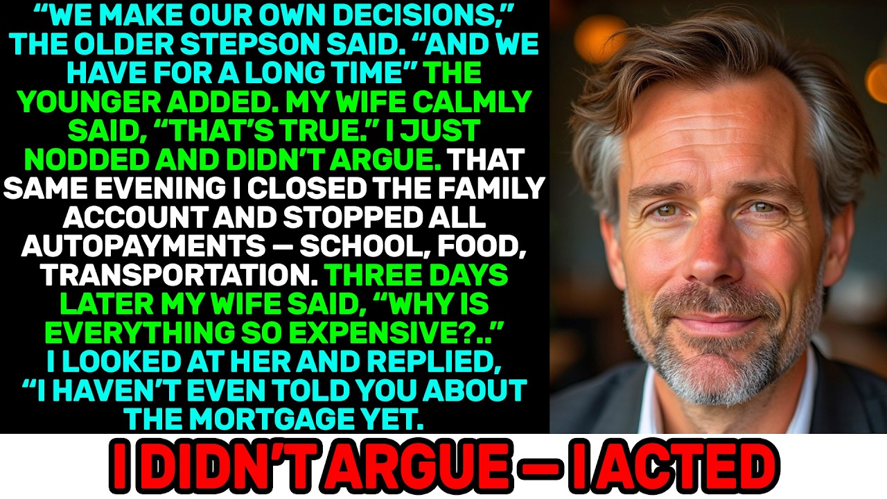 We Make Our Own Decisions,” My Stepsons Said — Three Days Later the Bills Arrived