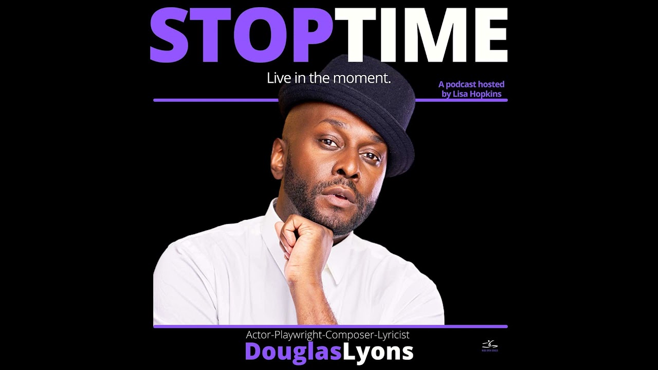 Douglas Lyons: Writing the World the Way You Want to See It