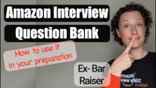 How To Use The Amazon Interview Question Bank