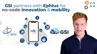 GSI & Ephlux - A New era of innovation agility