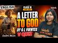 A Letter to God by G L Fuentes | V Quiz | Class 10 | English | CBSE 2027 | Sandra Ma'am
