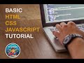 Basic html css and javascript