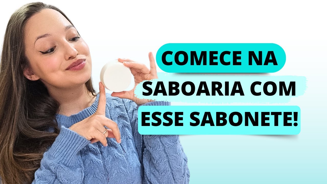 COMECE na SABOARIA ARTESANAL com esse SABONETE! - Pele Porcelana