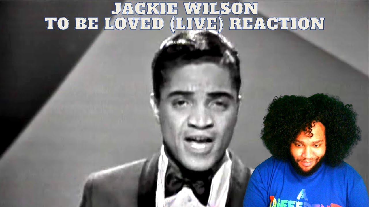 Реакция Джеки Уилсона на фильм «Быть ​​любимым»