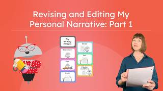Revising and Editing My Personal Narrative: Part 1 - Sequence Words