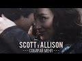 Scott x Allison ❖ Cобирай меня